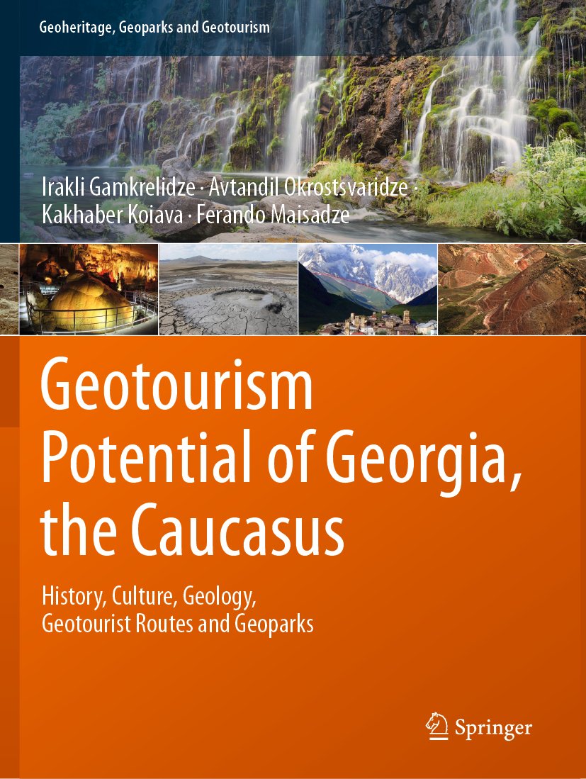 Geoheritage, Geoparks and Geotourism