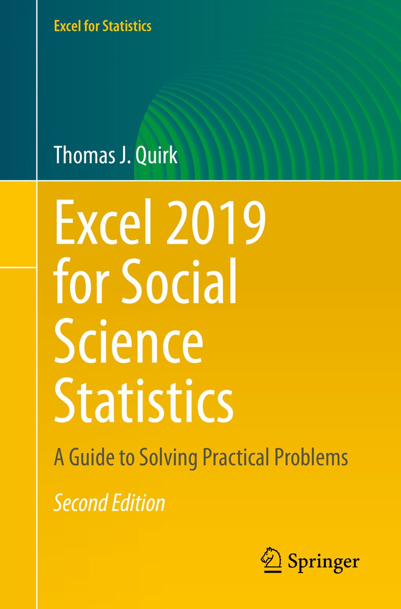 Excel 2019 for Social Science Statistics