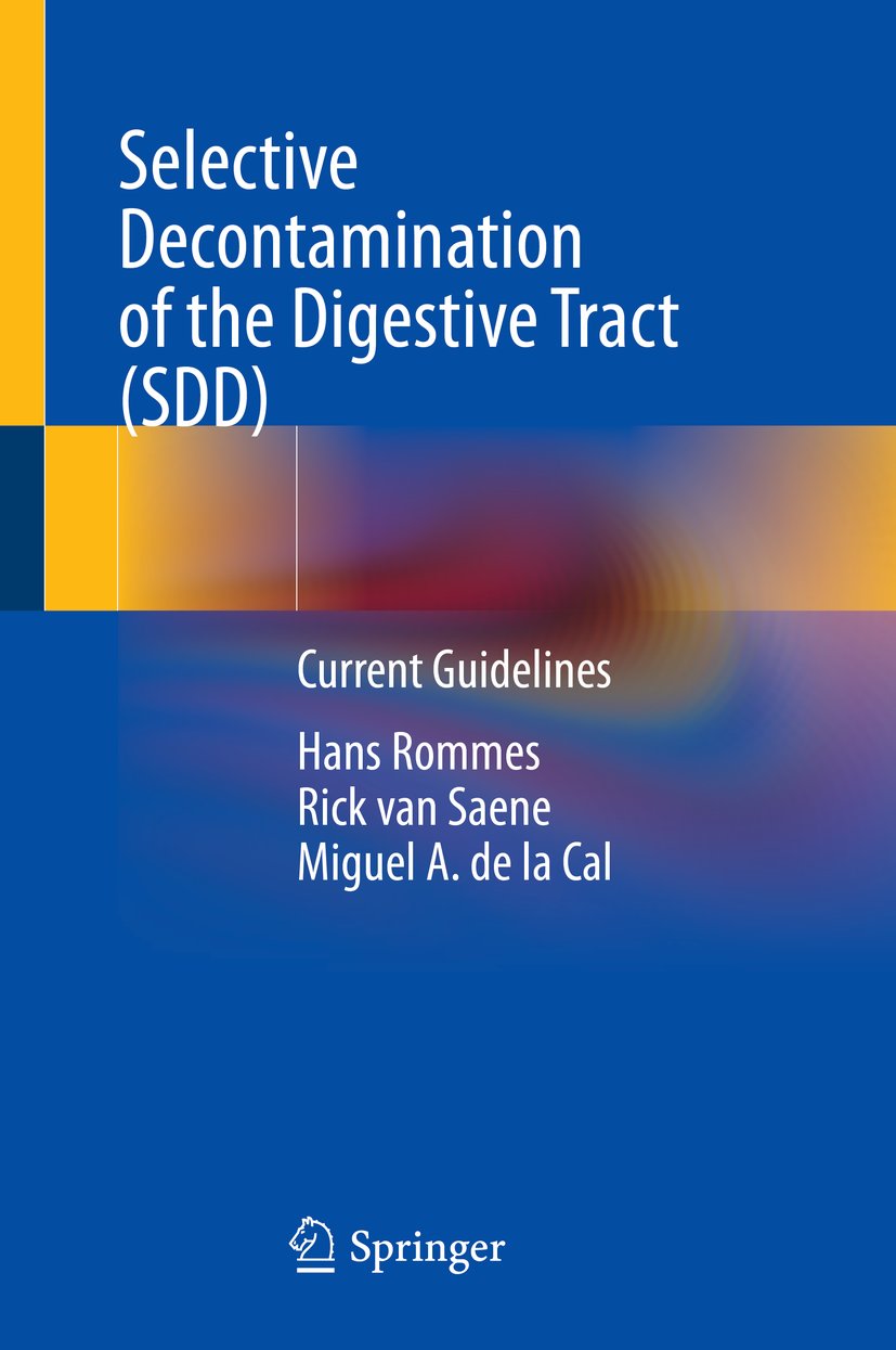 Selective Decontamination of the Digestive Tract (SDD)