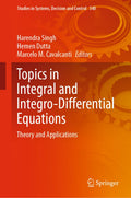 Topics in Integral and Integro-Differential Equations
