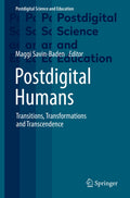 Postdigital Science and Education