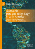Palgrave Studies in Journalism and the Global South