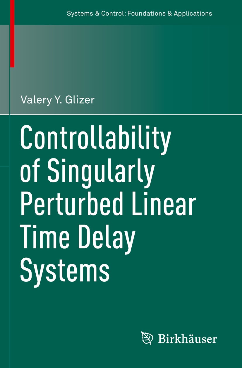 Systems & Control: Foundations & Applications