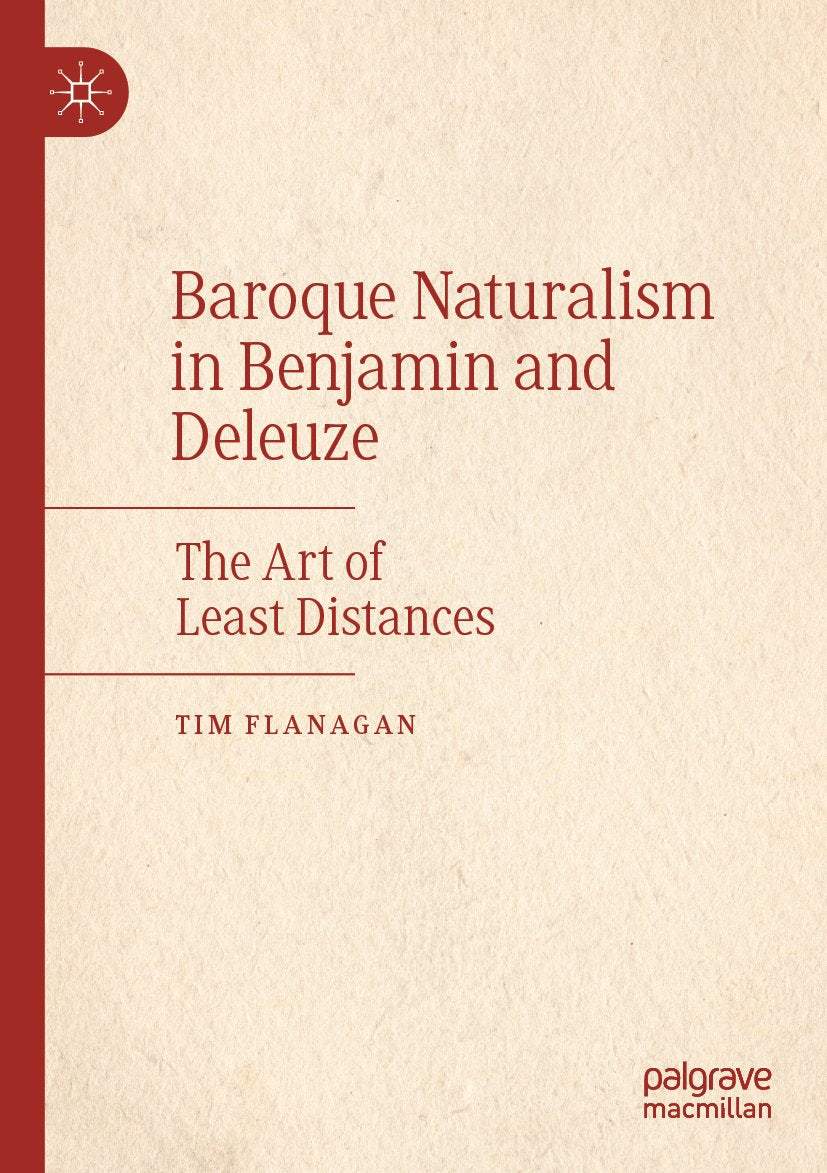 Baroque Naturalism in Benjamin and Deleuze