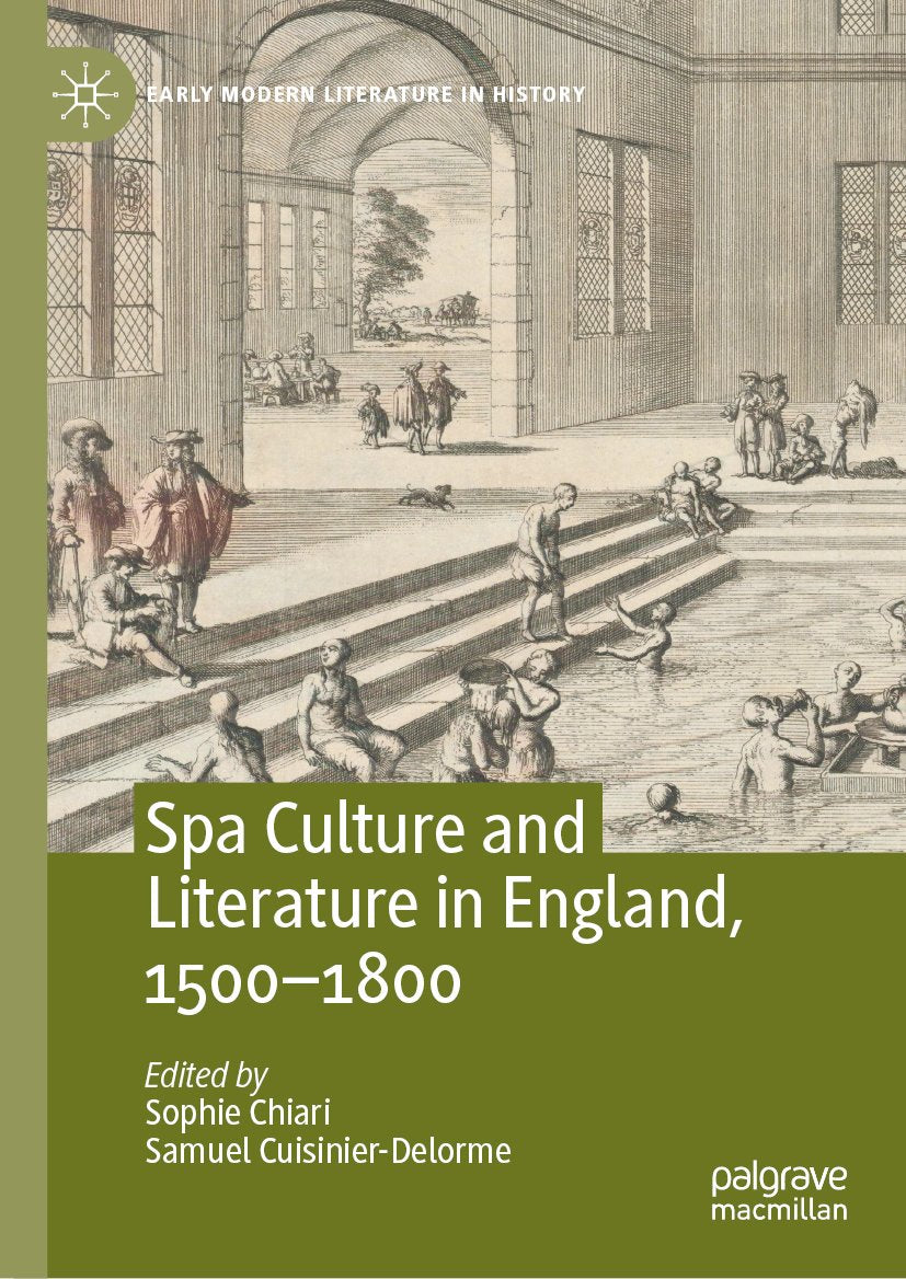 Spa Culture and Literature in England, 1500-1800