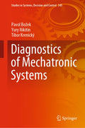 Diagnostics of Mechatronic Systems