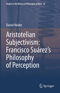 Studies in the History of Philosophy of Mind