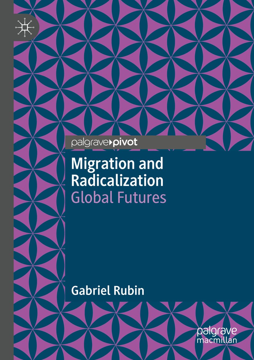 Migration and Radicalization