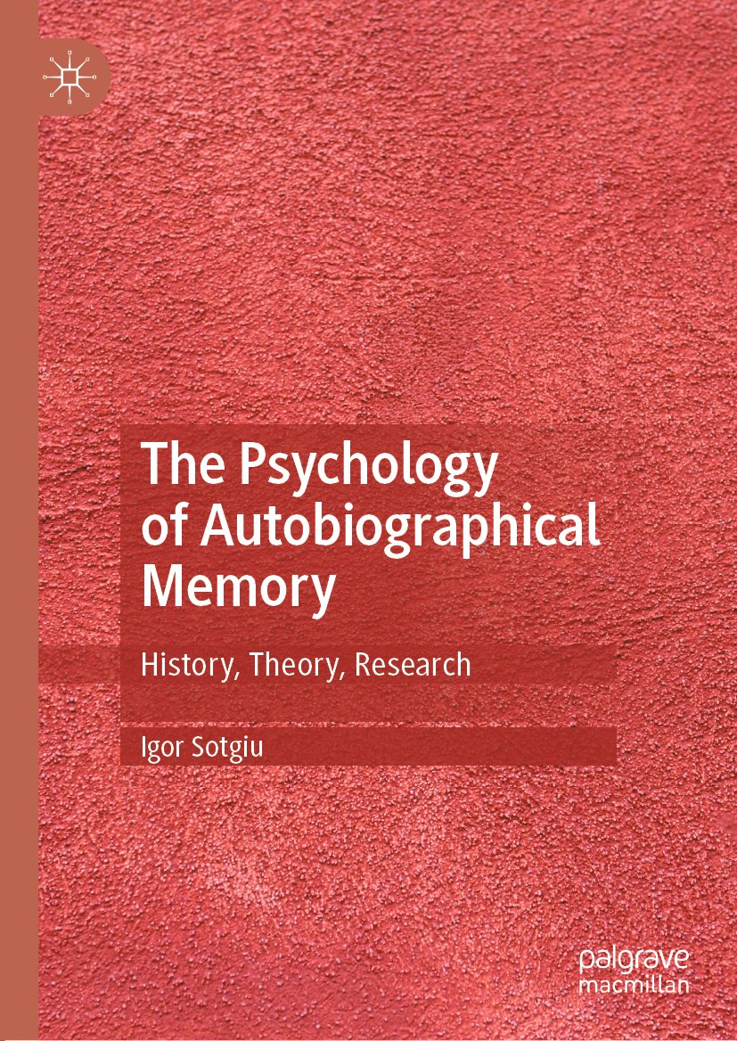 The Psychology of Autobiographical Memory