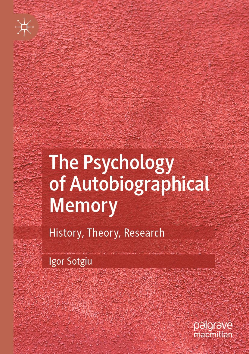The Psychology of Autobiographical Memory