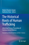 The Historical Roots of Human Trafficking