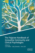 The Palgrave Handbook of Innovative Community and Clinical Psychologies