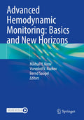 Advanced Hemodynamic Monitoring: Basics and New Horizons