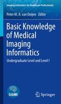 Imaging Informatics for Healthcare Professionals