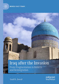 Iraq after the Invasion