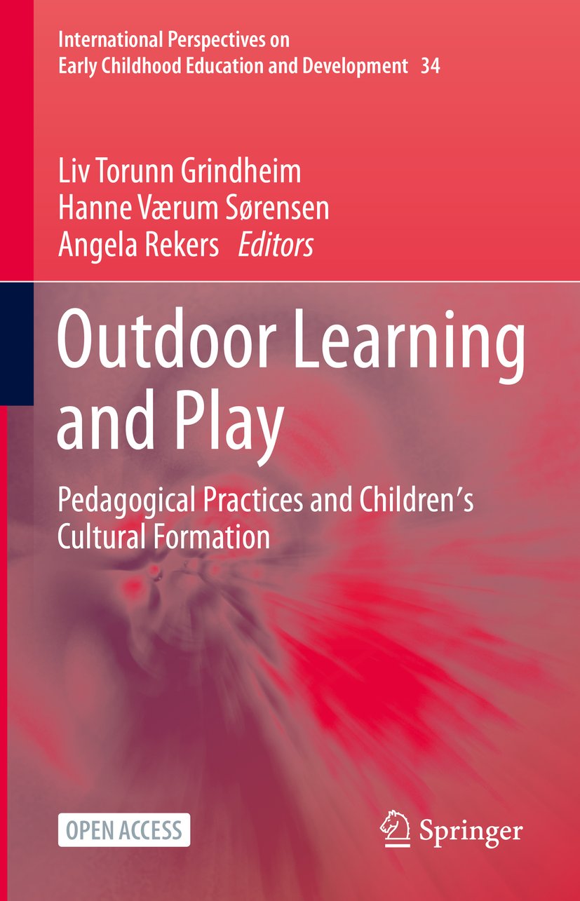 International Perspectives on Early Childhood Education and Development: Pedagogical Practices and Children's Cultural Formation