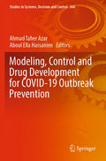 Modeling, Control and Drug Development for COVID-19 Outbreak Prevention