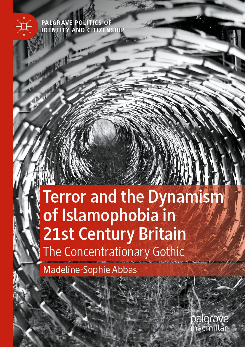 Terror and the Dynamism of Islamophobia in 21st Century Britain