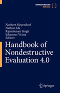 Handbook of Nondestructive Evaluation 4.0