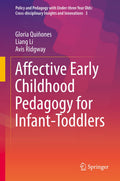 Policy and Pedagogy with Under-three Year Olds: Cross-disciplinary Insights and Innovations