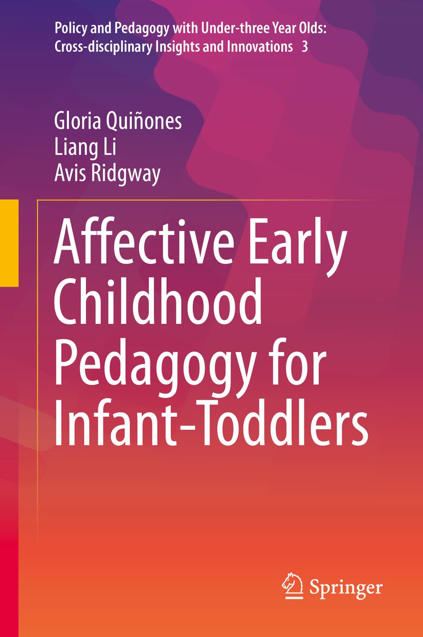 Policy and Pedagogy with Under-three Year Olds: Cross-disciplinary Insights and Innovations