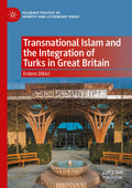 Palgrave Politics of Identity and Citizenship Series