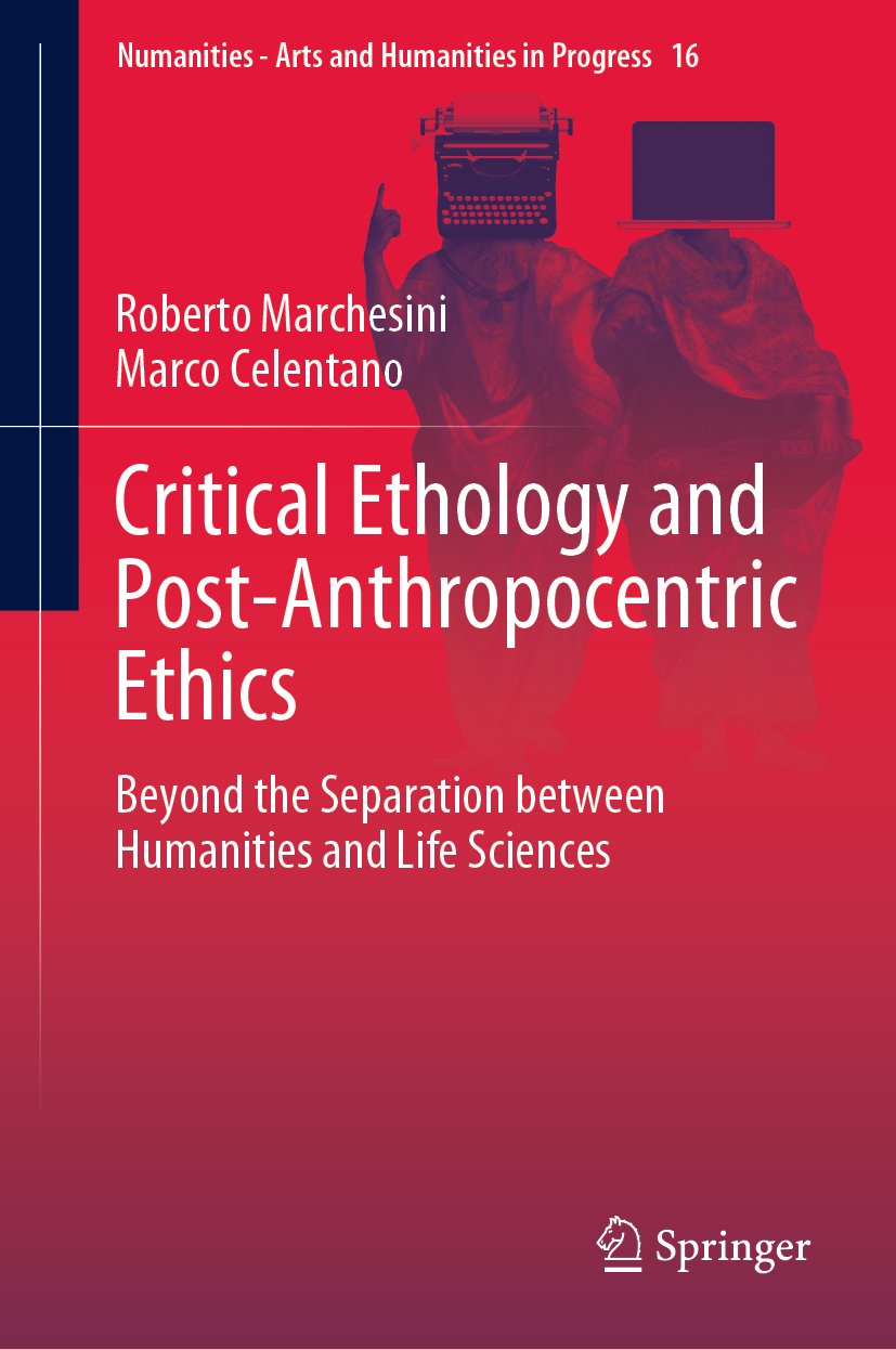 Critical Ethology and Post-Anthropocentric Ethics