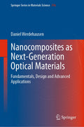 Nanocomposites as Next-Generation Optical Materials