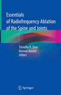 Essentials of Radiofrequency Ablation of the Spine and Joints