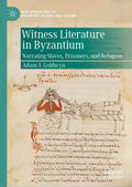New Approaches to Byzantine History and Culture