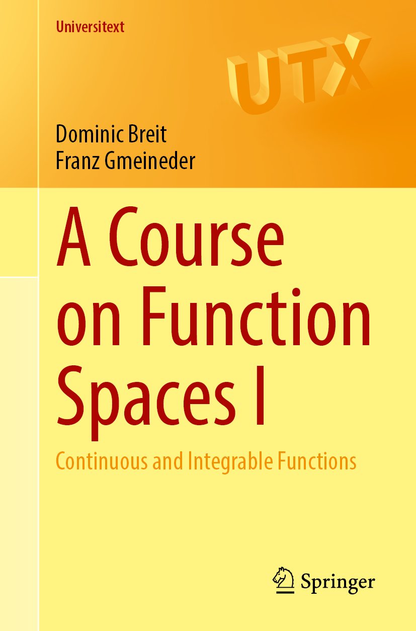 A Course on Function Spaces I