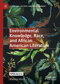 Literatures, Cultures, and the Environment