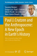 The Anthropocene: Politik—Economics—Society—Science