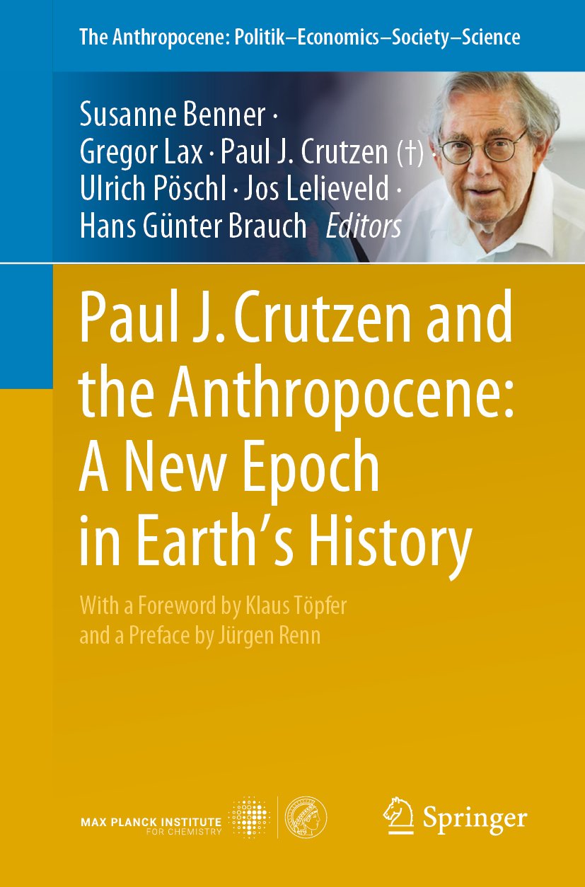 The Anthropocene: Politik—Economics—Society—Science