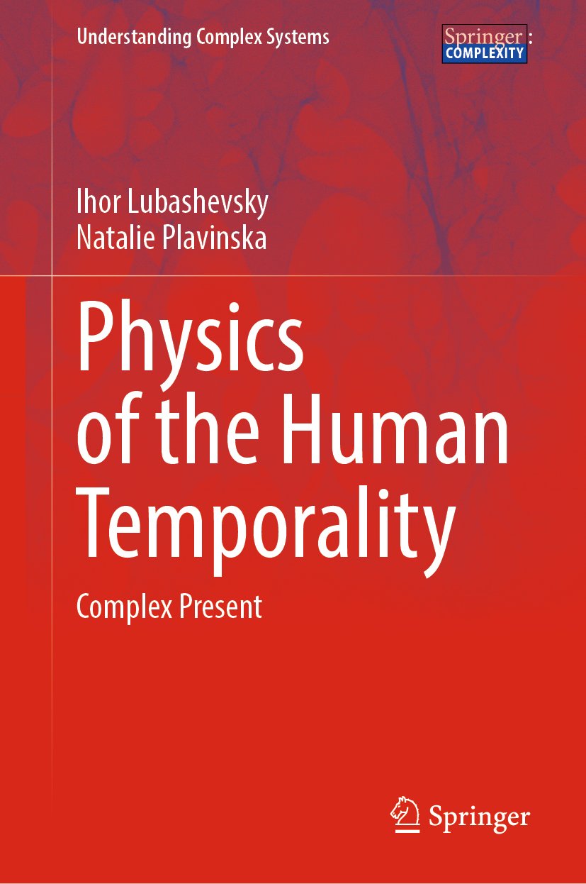 Physics of the Human Temporality