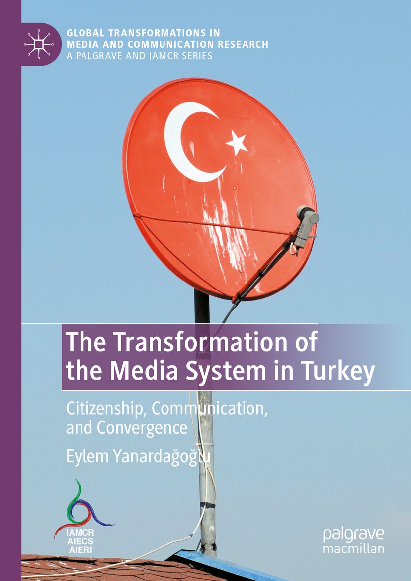 Global Transformations in Media and Communication Research - A Palgrave and IAMCR Series