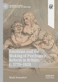 Palgrave Studies in the History of Emotions