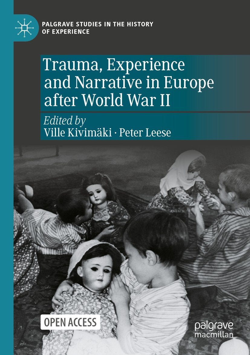 Palgrave Studies in the History of Experience