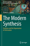 Evolutionary Biology – New Perspectives on Its Development