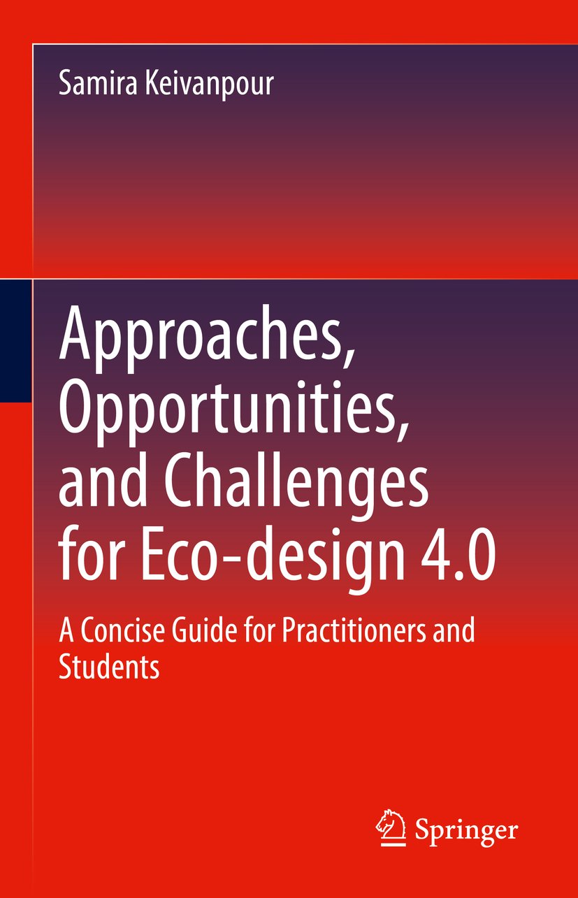 Approaches, Opportunities, and Challenges for Eco-design 4.0