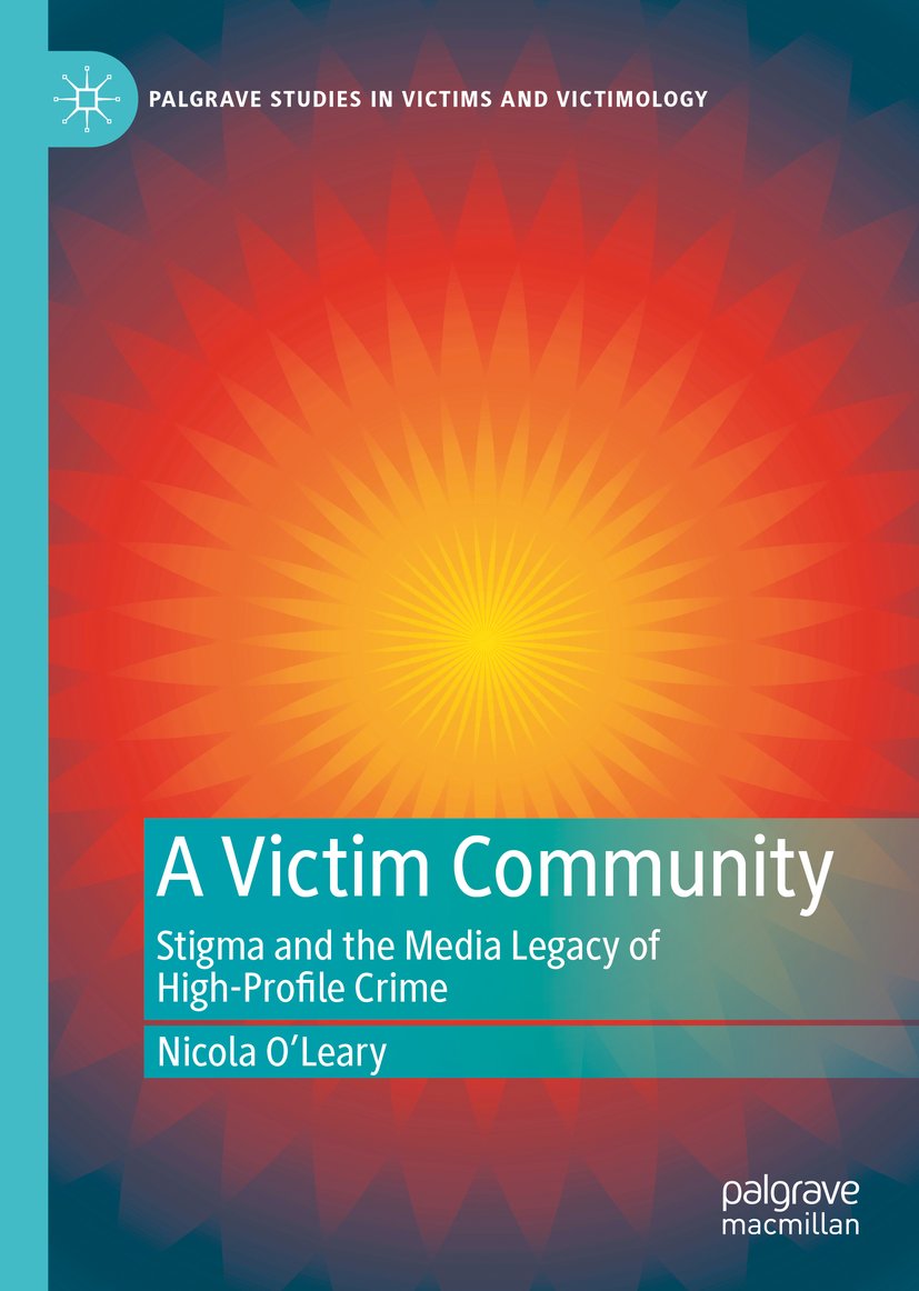Palgrave Studies in Victims and Victimology