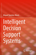 Intelligent Decision Support Systems