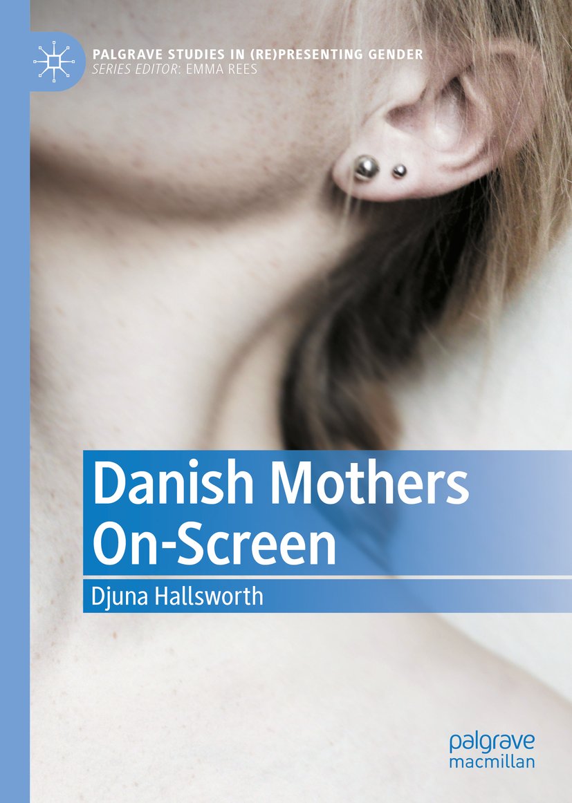 Palgrave Studies in (Re)Presenting Gender