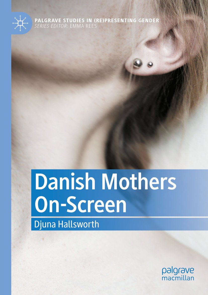 Palgrave Studies in (Re)Presenting Gender