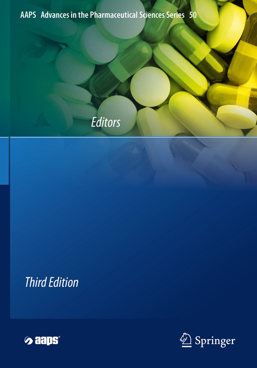 AAPS Advances in the Pharmaceutical Sciences Series