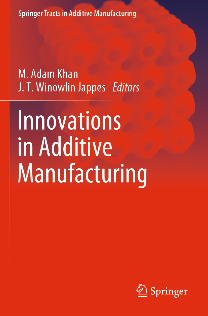 Springer Tracts in Additive Manufacturing