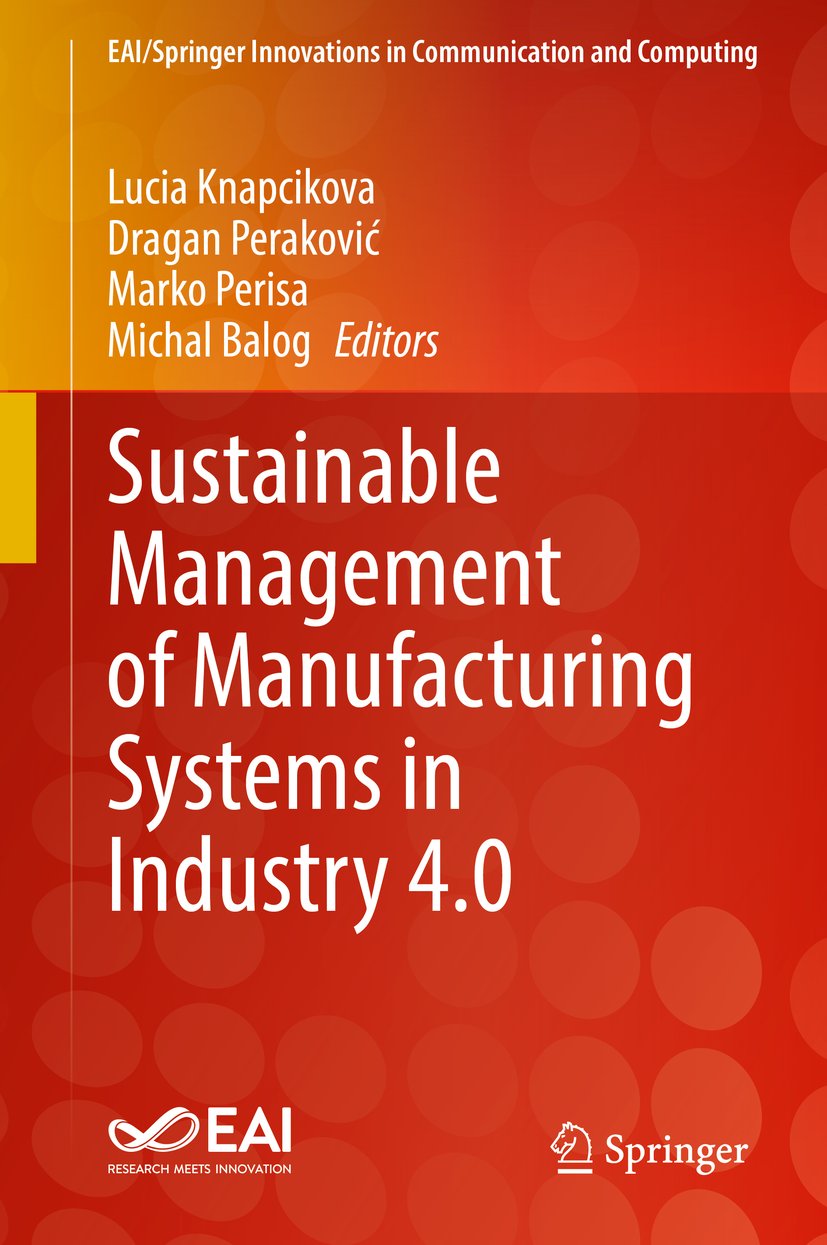 Sustainable Management of Manufacturing Systems in Industry 4.0