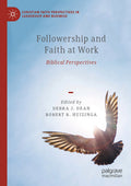 Christian Faith Perspectives in Leadership and Business