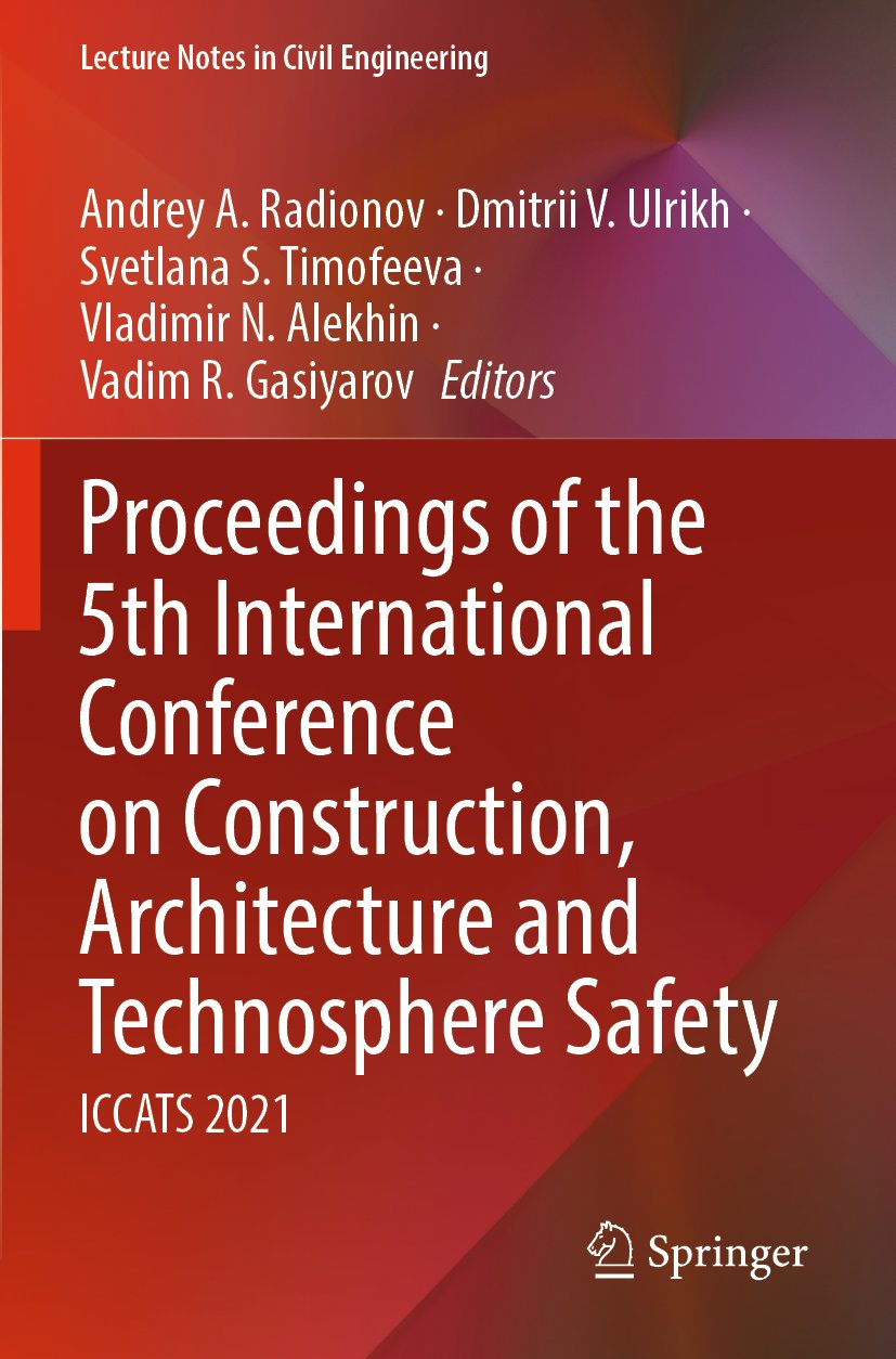 Proceedings of the 5th International Conference on Construction, Architecture and Technosphere Safety