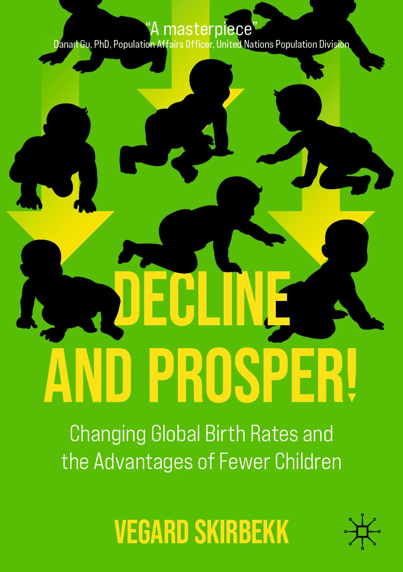 Decline and Prosper!